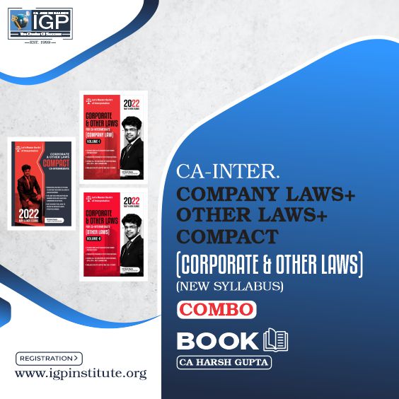 CA Inter - Corporate Law, Other Law & Compact book (Latest Edition for May & Nov 2022)-CA-INTER-Corporate Laws and Other Laws- CA Harsh Gupta